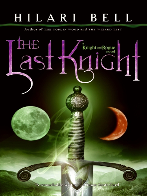 Title details for The Last Knight by Hilari Bell - Available